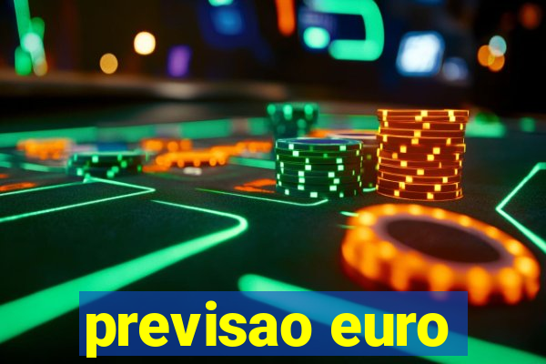 previsao euro